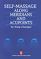 Self-Massage Along Meridians and Acupoints