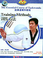 The Essential Course of Taekwondo - Training Methods