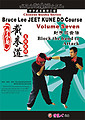 Bruce Lee JEET KUNE DO Course - Volume 7 (Block the hand to Attack)