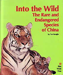 Into the Wild -The Rare and Endangered Species of China
