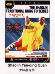 THE SHAOLIN TRADITIONAL KUNG FU SERIES - Shaolin Yan-qing Quan